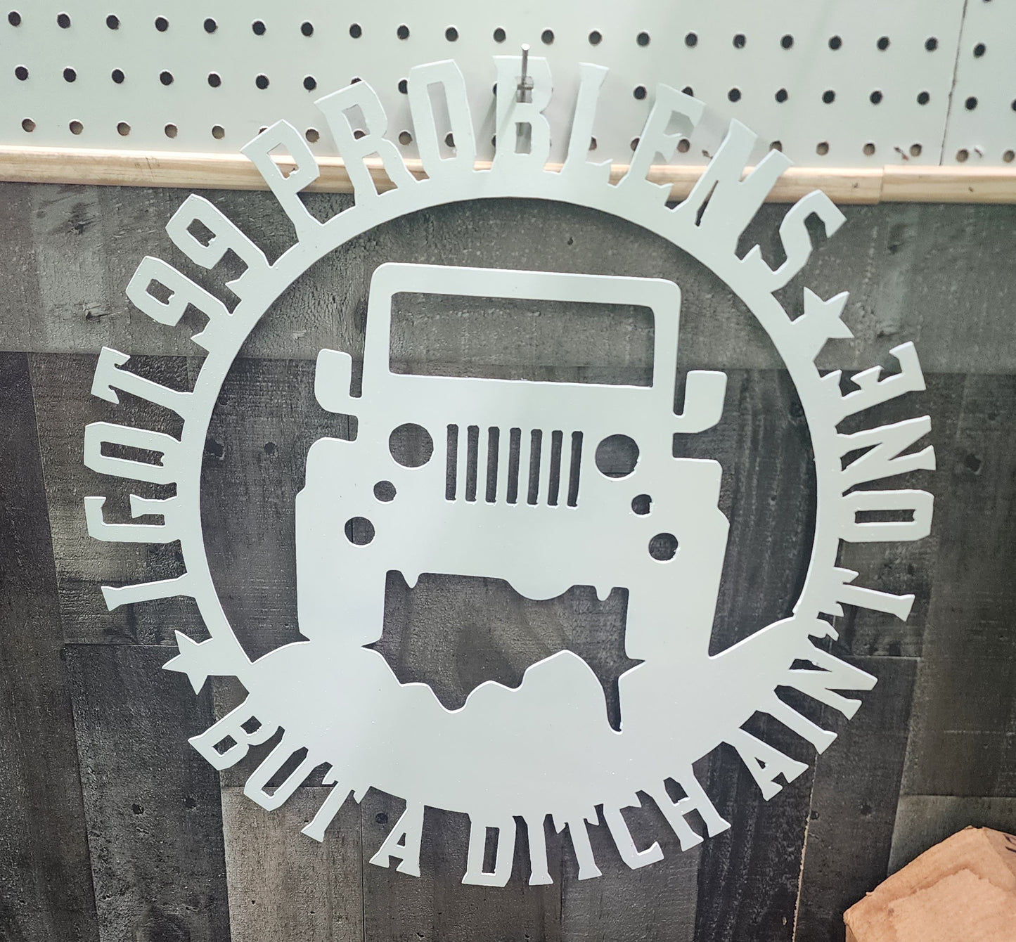Metal Art - Jeep I Got 99 Problems
